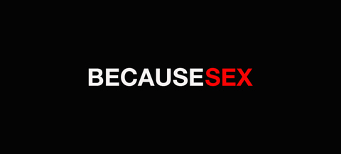 BecauseSex cover image