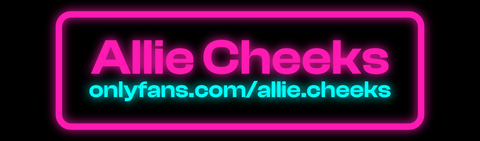 💝 Allie Cheeks 💝 cover image