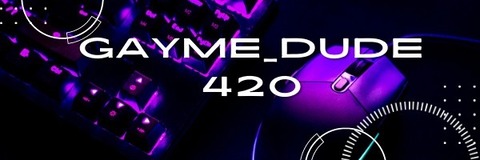 gaymerdude420 cover image
