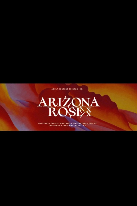 ARIZONA ROSE 🔥 (NO PPV) cover image