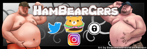 🍔Ham🐷Bear🐻Grrs🍔 cover image