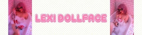 Lexi Dollface 💜 cover image