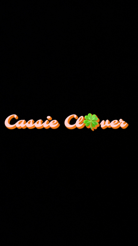 Cassie🍀Clover cover image