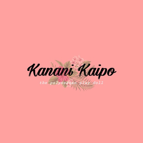 Kanani ♡ Kaipo cover image