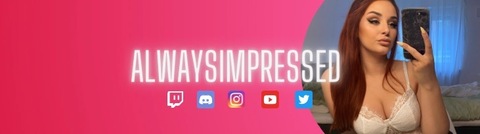 Alwaysimpressed cover image