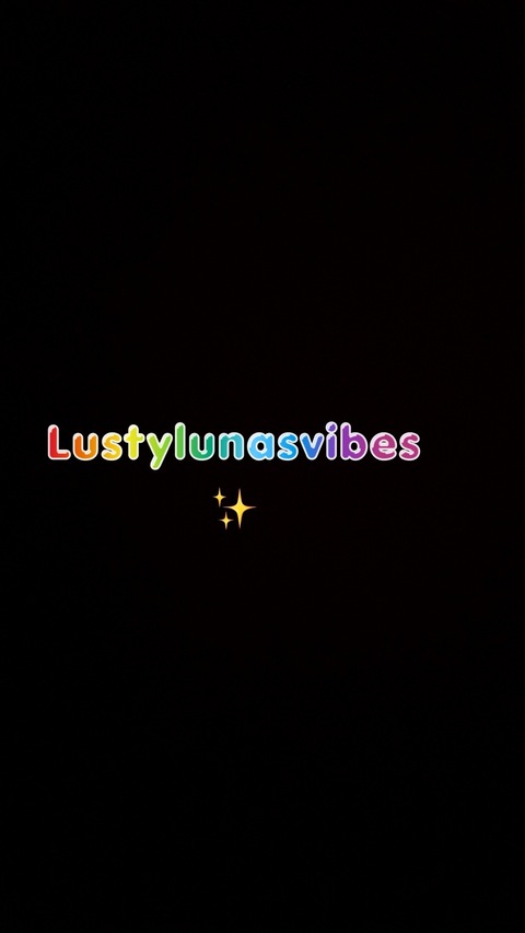 LustyLunasVibes cover image